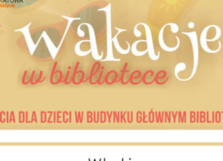 Wakacje z Biblioteką 25 06 2018 wakacje1