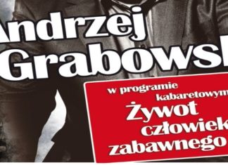 Andrzej Grabowski: „Żywot człowieka zabawnego” 31 10 2018 grabowski
