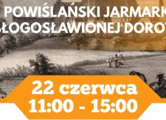 Powiślański Jarmark Błogosławionej Doroty 18 06 2019 powislanski jarmark blogoslawionej doroty