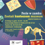 Oferta ferii zimowych 2020 Zamku w Kwidzynie