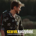 Letnie Granie – koncert Czarka Kuczyńskiego