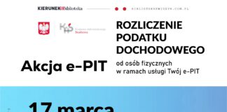 Plakat dot. akcji rozliczania e-pita w bibliotece