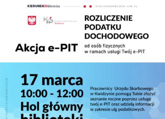 Akcja e-PIT w holu głównym biblioteki Plakat dot. akcji rozliczania e-pita w bibliotece