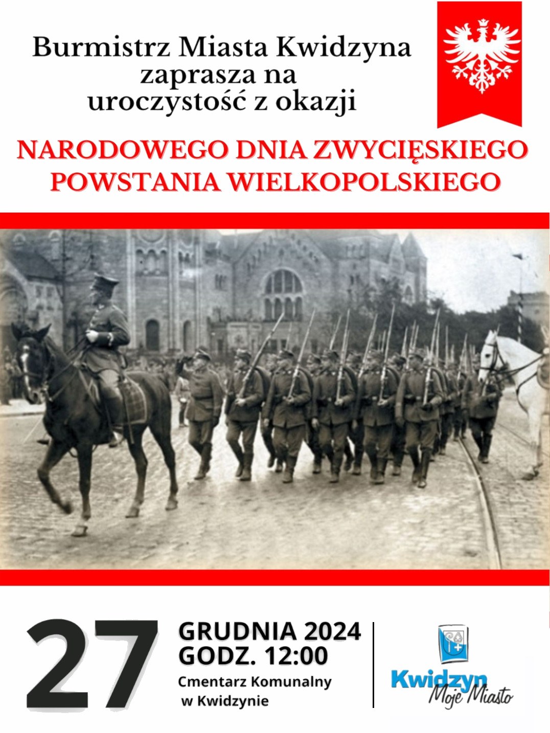 Plakat z zaproszeniem na uroczystości Narodowego Dnia Zwycięskiego Powstania Wielkopolskiego