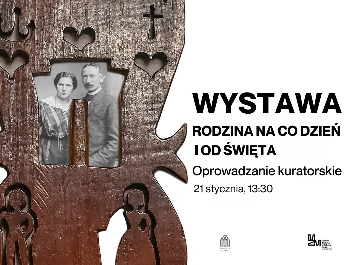 „Rodzina na co dzień i od święta” - kuratorskie oprowadzanie po wystawie
