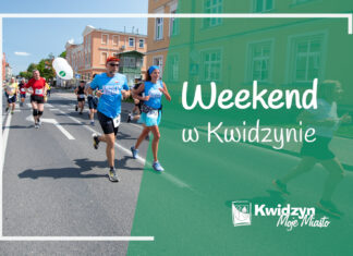 Weekend w Kwidzynie Weekend w Kwidzynie