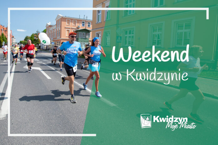 weekend_w_kwidzynie_30052025 Weekend w Kwidzynie