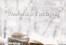 Weekend w Kwidzynie!