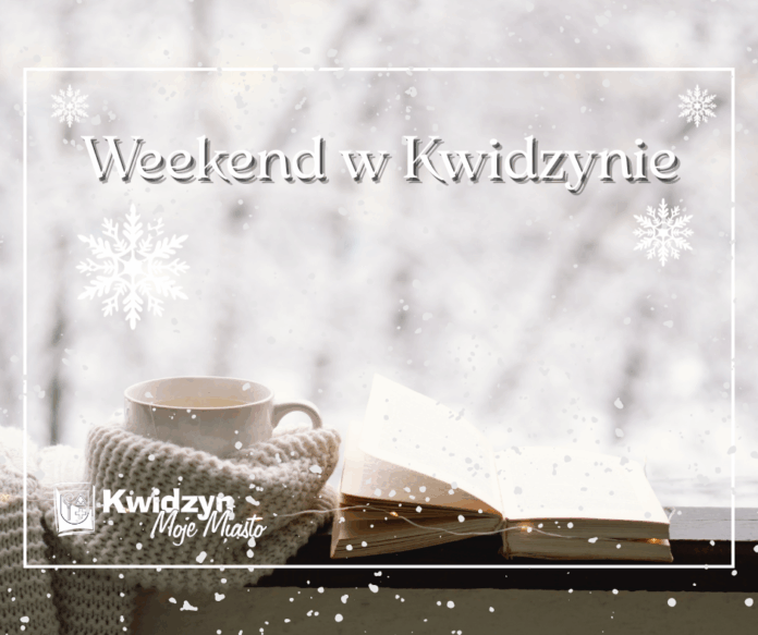 Weekend w Kwidzynie(2)