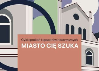 Miasto Cię szuka. Spacer historyczny ” Śladami szkół, zakładów i urzędów w Prabutach.