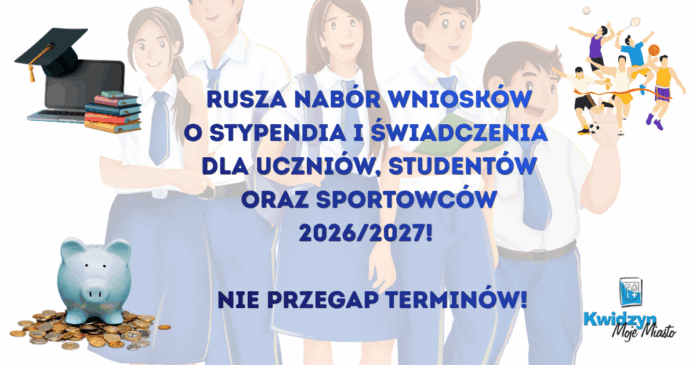 Rusza nabór wniosków o stypendia i świadczenia dla mieszkańców Kwidzyna!(2)