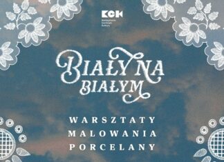 Porcelana z powiślańskim wzorem – ostatnie warsztaty w ramach projektu „Biały na białym. Haft powiślański”
