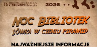 Noc Bibliotek 2026 w Kwidzynie. „Sówka w cieniu piramid”