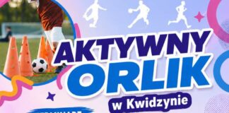 Aktywny Orlik w Kwidzynie! Zapraszamy na sportową sobotę!